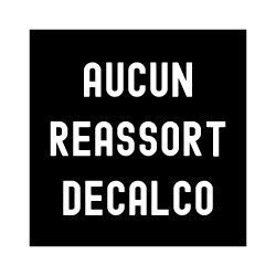 AUCUN REASSORT DECALCO